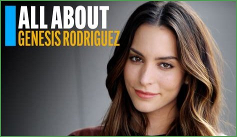 Genesis Rodriguez Net Worth | Celebrity Net Worth